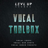 Levl Up Sounds Vocal Toolbox