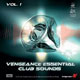 Vengeance Essential Club Sounds Vol. 1