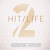 Hit Life 2 - Modern Hip Hop