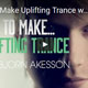 How To Make Uplifting Trance with Bjorn Akesson