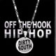 Off The Hook Hip Hop: Dirty South
