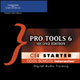 Pro Tools 6 CSi Starter Tutorial