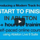 Producing a Modern Track from Start to Finish in Ableton