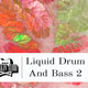 Rankin Audio Liquid Drum and Bass Vol.2