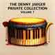The Denny Jaeger Private Collection