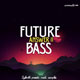 Unmute Future Bass Vol.2 for Sylenth1